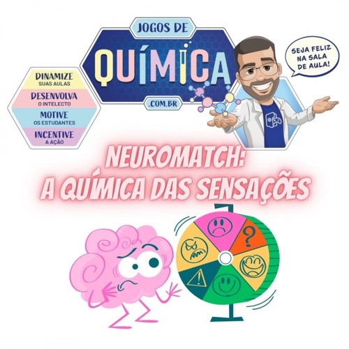 NeuroMatch: A Química das Sensações.